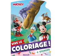 Disney Mickey et ses amis - Vive le coloriage ! - Livre de coloriage avec stickers - Dès 4 ans