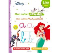 Disney - Mon cahier effaçable - J'écris les lettres minuscules (4-6 ans)