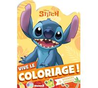 Disney Stitch - Vive le coloriage ! Livre coloriage avec stickers Livre de coloriage avec stickers 4 ans - Livre coloriage avec stickers Disney - Livre coloriage avec stickers Stitch
