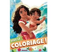 Disney Vaiana 2 - Vive le coloriage ! (Vaiana et Simea) - + Stickers offerts Collectif (Auteur)