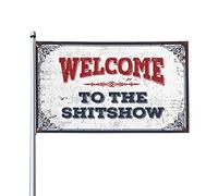 Drapeaux cool pour chambre des gars Welcome To The Shitshow Drapeau Décoration de chambre pour hommes Drapeaux muraux pour hommes (152 x 244 cm)