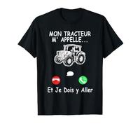 Driver My Tractor M' Calls...Et Je Dois Aller Funny Tractor T-Shirt Graphique avec Valeur