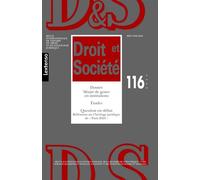 Droit & Société N°116-2024 Dossier : Mixité de genre en institutions - Études : Question en débat Réflexions sur l'héritage juridique de « Paris 2024 » - Collectif - Lgdj - broché - Revue