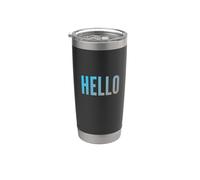 Drôle Humour Texte Drôle Pour Les Personnes Mots Simples Drôles Bonjour Gobelet isotherme en acier inoxydable double paroi
