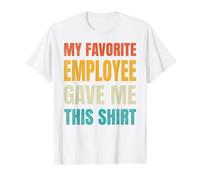 Drôle pour l'employeur Mon employé préféré m'a donné ça T-Shirt Graphique avec Valeur