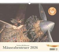 DUMONT - Aventure souris 2026 - Calendrier mural pour enfant paysage 52 x 43 cm - Avec illustrations de Lindbergh, Armstrong, Edison, Einstein & Earhart : Torben Kuhlmann