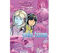 Dupuis Yoko Tsuno - intégrale tome 9