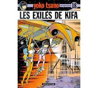 Dupuis yoko tsuno tome 18 - les exiles de kifa