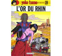 Dupuis yoko tsuno tome 19 - l'or du rhin