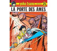 Dupuis yoko tsuno tome 21 - la porte des ames