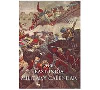East India Military Calendar; Containing The Services Of General & Field Officers Of The Indian Army Vol 2
