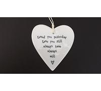 East of India Heart - Loved you yesterday Love you still always have always will by Little Something Gifts