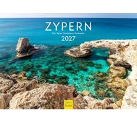 Edition Seidel Premium calendrier Chypre 2027 Format DIN A4. Calendrier mural allemand Europe Méditerranée île falaises plage nature Agia Napa Peter Schickert
