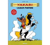 Éditions du Lombard yakari - l'album posters