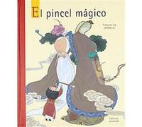 El pincel magico/ The Magic Brush, Albumes Ilustradosá Hong Xuntao, Jie Zhong (Auteur)
