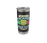 Emporte-pièce « She Was Macaron In A Cookie Cutter World Pâtissier » Macaron Gobelet isotherme en acier inoxydable double paroi