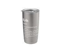 Erik Définition du nom Dictionnaire amusant Gobelet isotherme en acier inoxydable double paroi