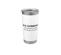 Escalade sur glace - Une personne a froid, une personne a peur Gobelet isotherme en acier inoxydable double paroi