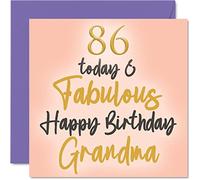 Fabuleuses cartes d'anniversaire 86 ans pour grand-mère - 86 Today & Fabulous - Carte d'anniversaire pour grand-mère de la part de petite-fille, petit-fils, cadeau d'anniversaire pour grand-mère, 145