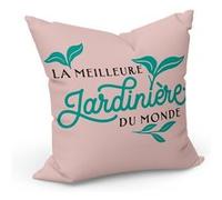 Fabulous Coussin Rose La Meilleure Jardiniere du Monde [40x40 cm] Rose G
