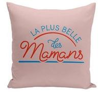 Fabulous Coussin rose La Plus Belle des Mamans [40x40 cm] Rose G