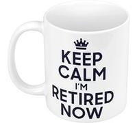 Fabulous Mug céramique Keep Calm I'm Retired Now Blanc G
