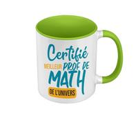 Fabulous Mug de Couleur Qualité Premium Vert - Certifié meilleur prof de Math de l'univers Professeur College Lycee Mathematiques - Tasse avec anse et intérieur de couleur