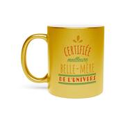 Fabulous Mug Doré en Céramique Chromé - Certifiée meilleure Belle Mère de l'univers Famille Mere Maman - 325 ml
