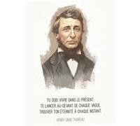 Fabulous Poster Tu dois vivre dans le présent h.d. Thoreau (42cm x 59cm) G