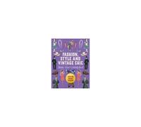 Fashion, Style And Vintage Chic Sticker, Color & Activity Book