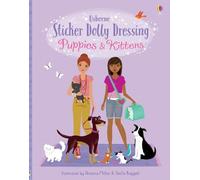 Fiona Watt Lucy Bowman Sticker Dolly Dressing Puppies & Kittens (Poche)