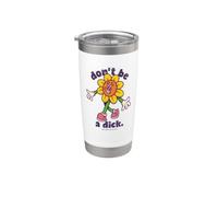 Fleur rétro Don't be a D Fun Cadeau Gobelet isotherme en acier inoxydable double paroi