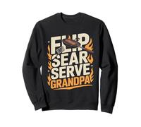 Flip Sear Serve Grandpa BBQ Sweatshirt