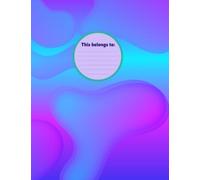 Fluid Abstract Composition Notebook: Premium College Ruled Composition Book | 100 Sheets 200 Pages | Blue Purple | Fluid Design Notebook for Students ... | This Belongs To Label | 7.5 x 9.75 Inches