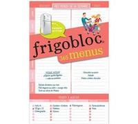 Frigobloc liste de menus Collectif (Auteur)