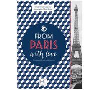 From Paris With Love - Paris À Travers La Carte Postale Ancienne
