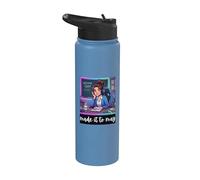 Funny Last Day of School Made It to May Teacher Girls Meme Stainless Steel Insulated Water Bottle