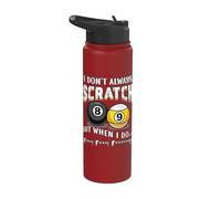 Funny Pool Billiard Player Don't Always Scratch Sarcastique Stainless Steel Insulated Water Bottle