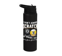 Funny Pool Billiard Player Don't Always Scratch Sarcastique Stainless Steel Insulated Water Bottle
