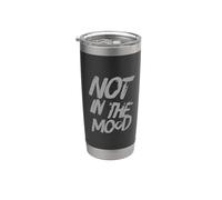 Funny Sarcastic Not In The Mood Relatable Retro Anti Social Gobelet isotherme en acier inoxydable double paroi