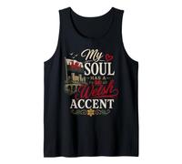 Funny Wales Humor Welsh Joke My Soul Has Welsh Accent Débardeur