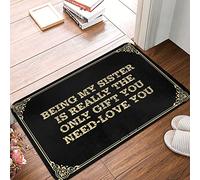 FZFN Tapis de bain à profil bas | Being My Sister Is Really The Only Gift You Need-love You Rustique Salle de bain à séchage rapide (40 x 60 cm)