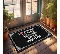 FZFN Tapis de cuisine absorbant Bath I Love It When My Wife Let's Me Go To The Gym - Texte amusant - Idées de décoration de maison sur le lac (65 x 90 cm)