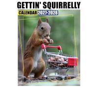 Gettin' Squirrelly Calendar 2027 - 2028: Monthly Planner with US Holidays, 24-Month Planner for Home, Office, School, and Family Planning