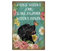 GLOBLELAND "une Maison Sans Chien Est Comme un Jardin Sans Fleur" Plaque D'Avertissement en Métal Vintage avec Chien Noir Décoration Murale Rétro en Métal Peinture en Étain pour Cour la Ferme