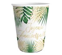 Gobelets en carton - STC - Imprimé ""Joyeux Anniversaire"" - Motif feuilles exotiques - Lot de 6 - 25 cl