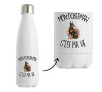 Gourde Isotherme Mon Doberman c'est ma vie | Bouteille Inox Double Paroi 500 ml Froid 24 h Chaud 12 h | Sport Bureau Randonnée Vélo | Cadeau Propriétaire Chien Homme Femme Anniversaire
