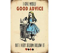 Grande plaque métallique (300 x 400 mm) - Alice au pays des merveilles - I Give Myself Good Advice