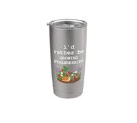 Graphique amusant de jardinier « I'd Rather Be Growing Strawberries » Gobelet isotherme en acier inoxydable double paroi