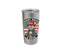 Graphique patriotique amusant avec inscription Daddy Needs A Beer Gobelet isotherme en acier inoxydable double paroi